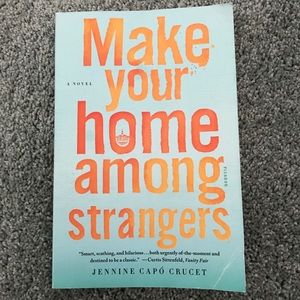 Make Your Home Among Strangers